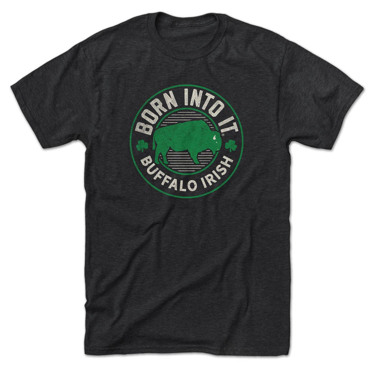 Born Into It Buffalo Irish Game Day T-Shirt