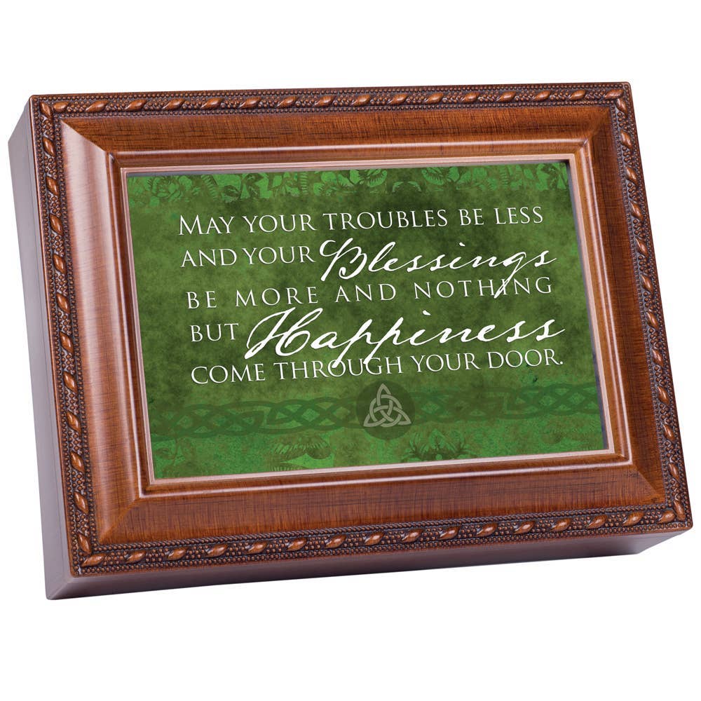 May Your Troubles Be Less and Your Blessings Be More Music Box