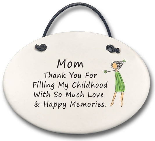 Irish Mother's Day Plaque: "Mom, thank you for always fillin